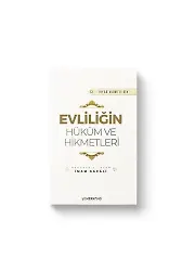 Evliliğin Hüküm ve Hikmetleri | İhya-u Ulumiddin | İmam Gazali