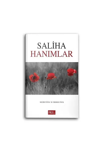 Saliha Hanımlar | Selim Uğur | Hacer Uğur