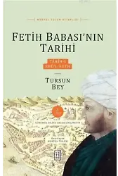 Fetih Babası'nın Tarihi 2. Cilt Tarih-i Ebü'l-Feth