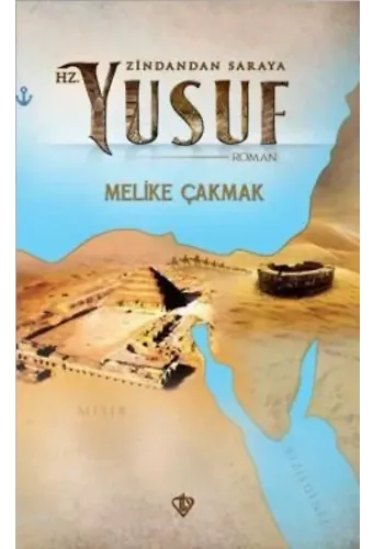 Zindandan Saraya Hz. Yusuf