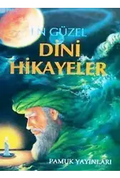 En Güzel Dini Hikayeler (Hikaye-002)