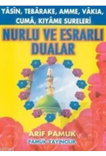 Nurlu ve Esrarlı Dualar (Yasin-34, Dergi boy)