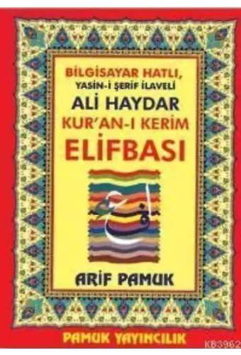 Ali Haydar Kuran-ı Kerim Elifbası (Elifba-006)