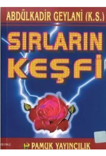 Sırların Keşfi (Tasavvuf-018)