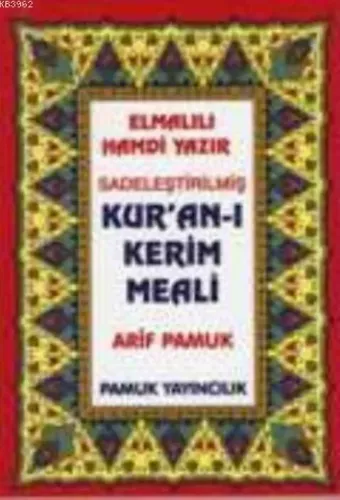 Kur'an-ı Kerim Meaili (Elmalı-009)