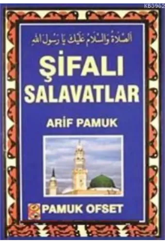 Şifalı Salavatlar (Dua-131)