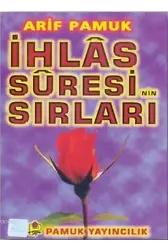 İhlas Suresi'nin Sırları (Dua-049)