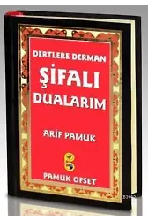 Dertlere Derman Şifalı Dualarım (Dua-134, Cep Boy, Ciltli)