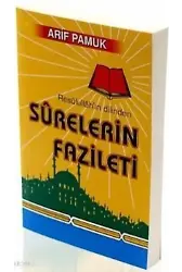 Resulullahın Dilinden Surelerin Fazileti (Dua-042)