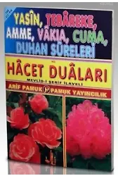 Yasin, Tebareke, Amme, Vakıa, Cuma, Duhan Sureleri (Yas-012, Rahle Boy); Hacet Duları - Mevlidi Şerif İlaveli