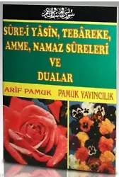 Sure-i Yasin, Tebareke, Amme, Namaz Sureleri ve Dualar (Yas-032, Şamua, Fihristli)