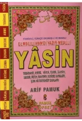 Fihristli Türkçe Okunuş ve Manalı Yasin (Yas-112, Rahle Boy); Tebarake, Amme, Vakıa