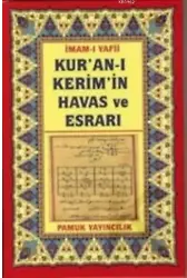 Kur'an-ı Kerim'in Havas ve Esrarı (Dua-035)