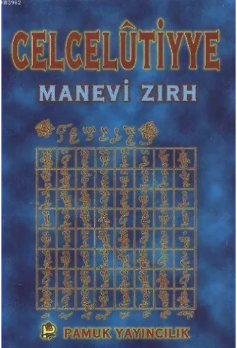 Celcelutiyye (Dua-019); Manevi Zırh