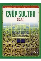 Eyüp Sultan (R.A.) (Evliya-011-Dergi Boy)