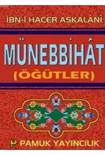 Münebbihat (Öğütler); (Tasavvuf - 020 / P14)