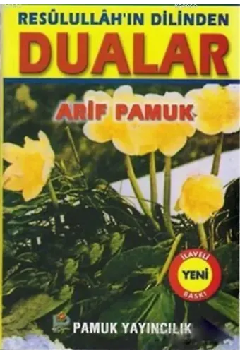 Resulullah'ın Dilinden Dualar (Dua-151)
