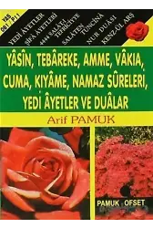 Yasin, Tebareke, Amme, Vakıa, Cuma, Kıyame, Namaz Sureleri, Yedi Ayetler ve Dualar (Mini Boy) (Yas -