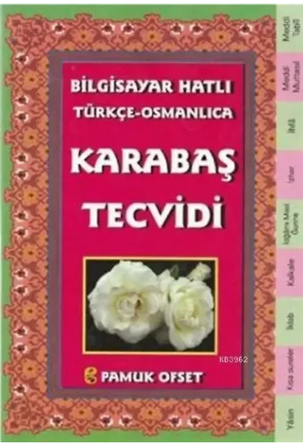 Bilgisayar Hatılı Türkçe - Osmanlıca Karabaş Tecvidi; (Tecvid-214)