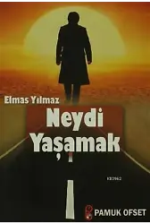 Neydi Yaşamak; Kültür-004 - P14