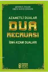 Dua Mecmuası - Azametli Dualar - İsmi Azam Duaları; (Pamuk-220)