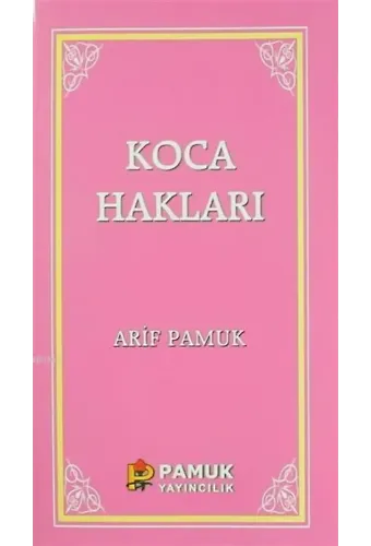 Koca Hakları / Kadınlar Hakkında 40 Hadis