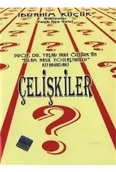 Çelişkiler (Sohbet-017)