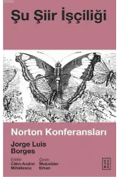 Şu Şiir İşçiliği; Norton Konferansları