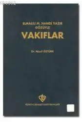 Elmalılı Hamdi Yazır Gözüyle Vakıflar