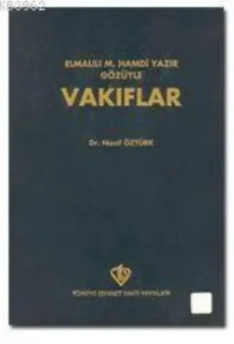 Elmalılı Hamdi Yazır Gözüyle Vakıflar