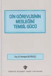 Din Görevlisinin Mesleğini Temsil Gücü