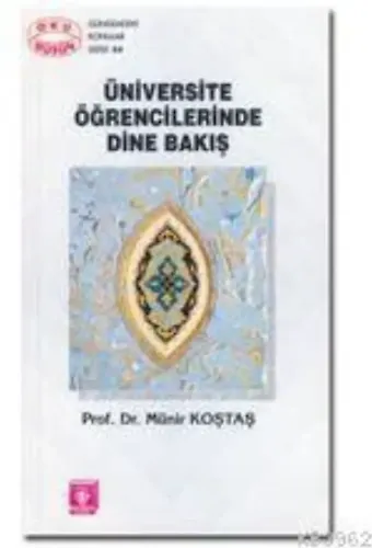 Üniversite Öğrencilerinde Dine Bakış