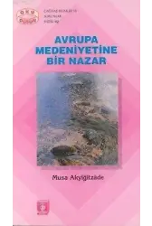 Avrupa Medeniyetine Bir Nazar