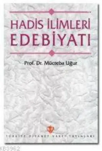 Hadis İlimleri Edebiyatı