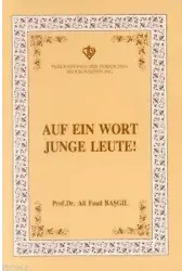 Auf ein Wort Junge Leute (Gençlerle Başbaşa)