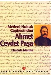 Medeni Hukuk Cephesinden Ahmet Cevdet Paşa