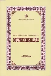 Hadisçilerle Kelamcılar Arasındaki Münakaşalar