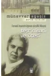Teşrinisani ve Ötesi