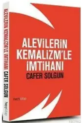 Alevilerin Kemalizm'le İmtihanı