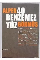 40 Benzemez Yüz