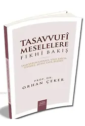 Tasavvufi Meselelere Fıkhi Bakış
