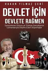 Devlet İçin Devlete Rağmen