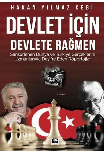 Devlet İçin Devlete Rağmen