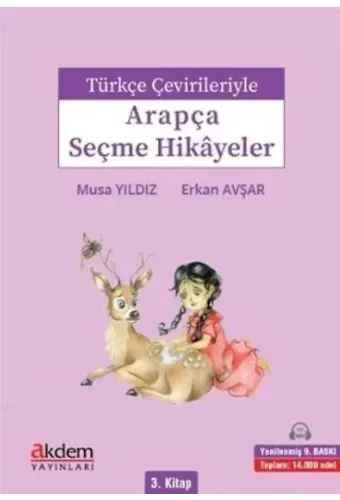 Türkçe Çevirileriyle Arapça Seçme Hikayeler 3. Kitap
