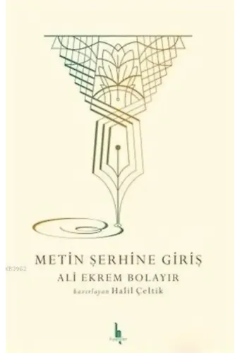 Metin Şerhine Giriş