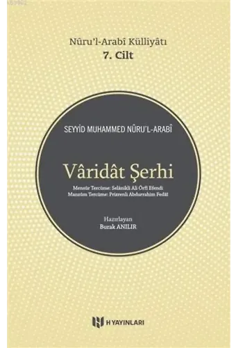 Varidat Şerhi - Nuru'l-Arabi Külliyatı 7. Cilt