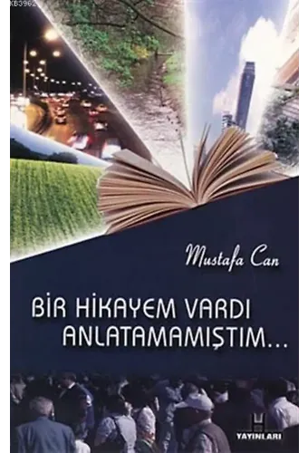 Bir Hikayem Vardı Anlatamamıştım