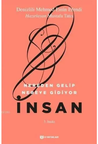 Nereden Gelip Nereye Gidiyor İnsan