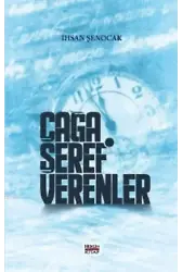 Çağa Şeref Verenler