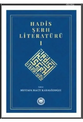 Hadis Şerh Literatürü 1